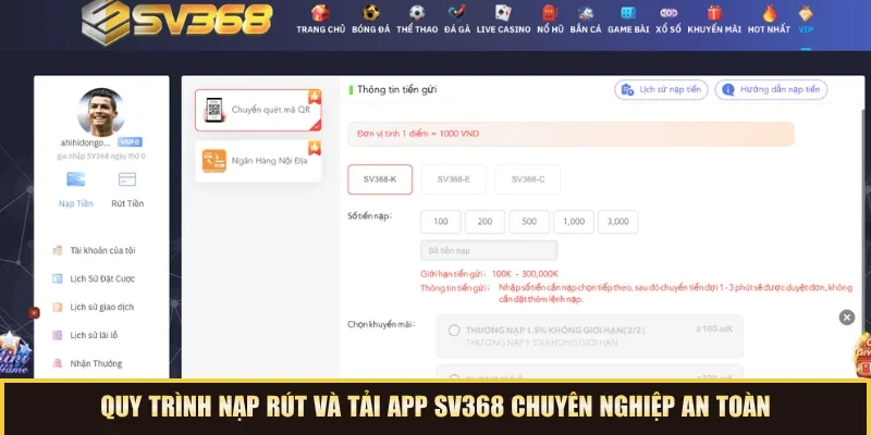 Quy trình nạp rút và tải app SV368 chuyên nghiệp an toàn